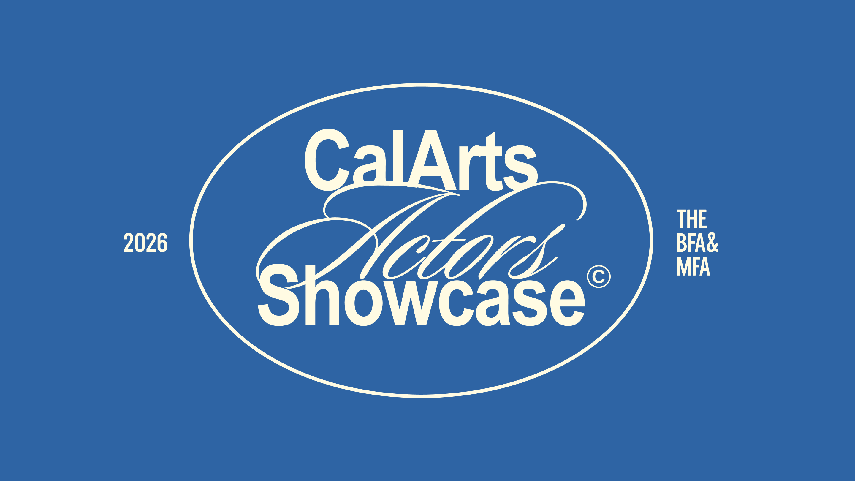 CalArts Actors Showcase 2026